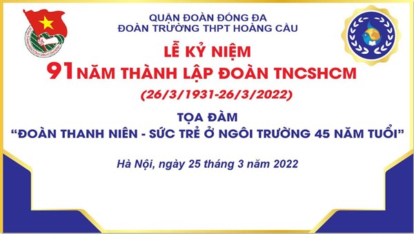 🌹Lễ kỷ niệm 91 năm thành lập Đoàn TNCS Hồ Chí Minh (26/3/1931-26/3/2022)🌹
