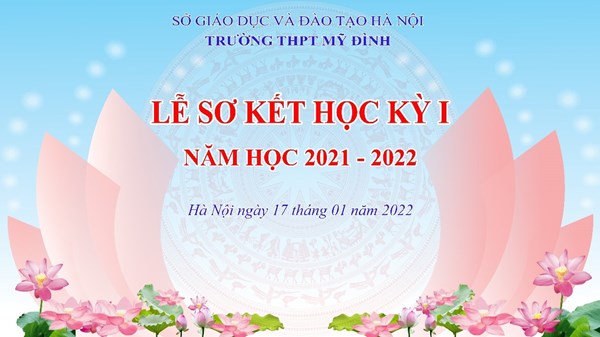 Lễ sơ kết học kỳ 1 năm học 2021 - 2022